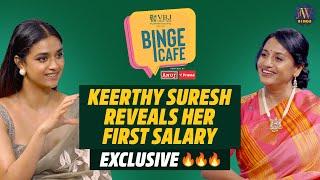 Keerthy Suresh Reveals Her First Salary  | Exclusive  | Binge Cafe with Anu Hasan | JFW Binge