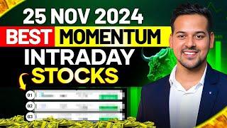 Intraday stocks for tomorrow || 25 NOVEMBER 2024 || institutional trading