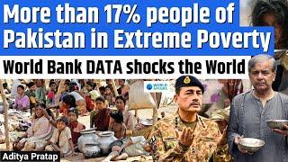 World Bank REPORT Shames Pakistan | 17% Pakistanis in EXTREME POVERTY | World Affairs