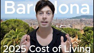 Cost of living in Barcelona, Spain 2025