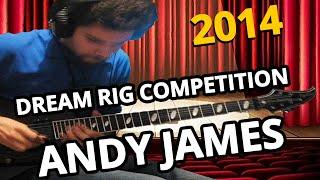 Adel Rouhnavaz - Andy James  Dream Rig Competition