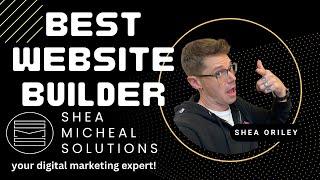 Best Website Builder in Dallas, Texas - Shea Micheal Solutions