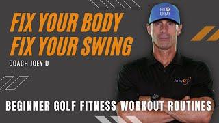 Beginner Golf Fitness Workout Routines w/ Coach Joey D