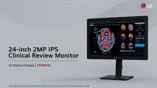 LG Medical Display - 24HR513C (24" 2MP Clinical Review Monitor)