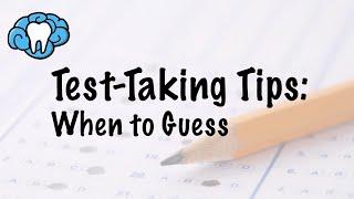 The Art of Guessing on Exams | Mental Dental