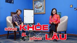 Sống khỏe và Sống lâu