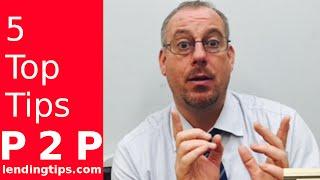 The 5 top tips of sucessful p2p lending.