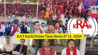 KAT Karbi Prime Time News Date 27-11-2024