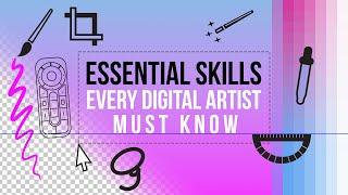 Essential Skills Every Digital Artist Must Know (Course Trailer)