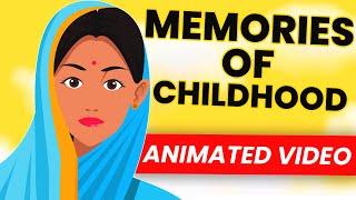 Memories of Childhood | Part 2 | Animated Video | Class 12 Summary | We Too Are Human Beings | Bama