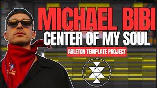 Michael Bibi - Center Of My Soul / Sungazing Song [UNRELEASED] (Ableton Template Project)