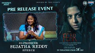 Co-Producer Sujatha Reddy Speech | FEAR Pre-Release Event | Vedhika | Arvind | Haritha Gogineni