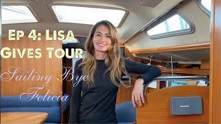 Ep 4: Lisa Gives A Tour Of Sailing Vessel Bye Felicia