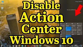 How to Disable Action Center in Windows 10 version 2004