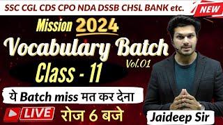 Vocab Batch Class 11 with Vocab Test || Exam में Vocab इसी Batch से आयेगीJaideep sir