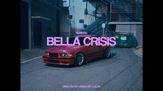 Remers - BELLA CRISIS [INTERLUDE] (Video Oficial)