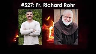 Podcast #527: Father Wounds, Male Spirituality, and the Journey to the Second Half of Life