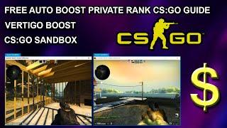 CS:GO Sandbox, Auto Boost Private Rank, Vertigo boost