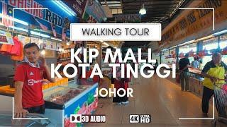 Walking Tour 4K: Exploring KIP Mall Kota Tinggi | Malaysia Travel Guide & Virtual Walk