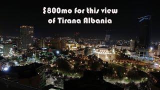 Apartment in Tirana Albania for $800 per month?