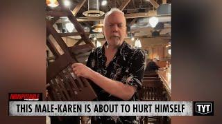 This Male-Karen Is About To Hurt Himself