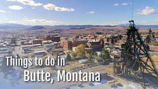 Butte, Montana - Exciting festivals, Rich History and Excellent Recreation!