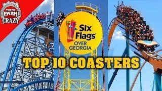 Top 10 BEST Six Flags Over Georgia Roller Coasters