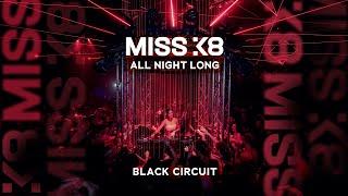 Miss K8 - All Night Long 'BLACK CIRCUIT' Liveset - Bootshaus