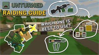 Raiding Guide - Unturned Tutorial