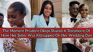  Prudent & Peterson Okopi Share A Testimony Of How Their Sister Went Missing On Their Wedding Day