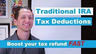 Traditional IRA Tax Deductions