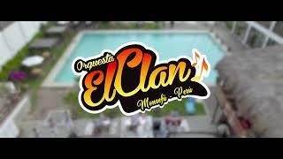 DIME QUE HAS HECHO DE MI - ORQUESTA EL CLAN