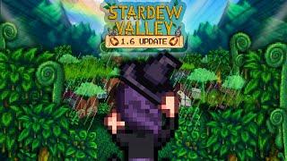 What in the Stardew?! First Reaction to Update 1.6 Changes. I'm late to the party