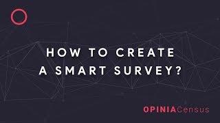 How to create a Smart Survey