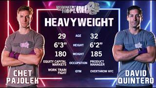 Chet Pajolek vs David Quintero - Hope NYC X - Haymakers for Hope