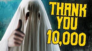 A PARANORMAL THANK YOU: We've hit 10,000 Subscribers