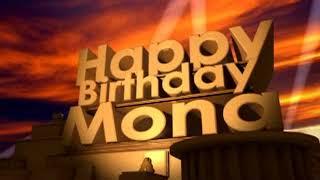 Happy Birthday Mona