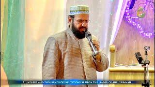 Mustafa Jaan E Rehmat Pe Laakho Salam - Qari Mohammad Shabir Sahib (RA) - 2015