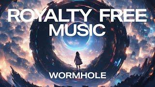 Royalty Free Music | Wormhole by Declan DP