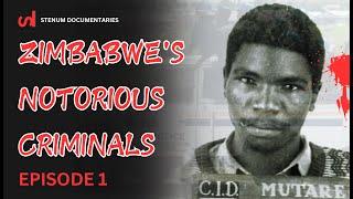 Chidhumo & Masendeke | Zim's Notorious Criminals | Episode 1