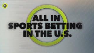 ALL IN: Sports Betting in the U.S. | Outside the Lines