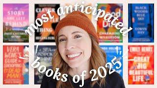 My 10 Most Anticipated Books of 2025 I Can't Wait to Read!