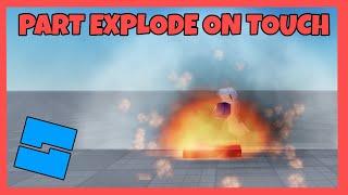 How to make PART EXPLODE ON TOUCH in Roblox Studio?