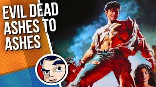 Evil Dead 4 "Ashes to Ashes" - Full Story | Comicstorian