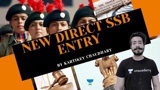 New Direct SSB entry | NCC | NDA | CDS |  Kartikey Chaudhary