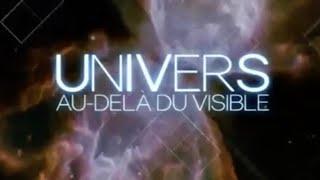 REPORTAGE L' univers Au de la Du Visible - Documentaire Astronomie