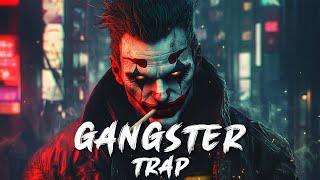 Gangster Trap Mix 2024  Best Hip Hop & Trap Music 2024  Music That Make You Feel BADASS #35