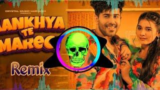 Aankhya Te Maregi Dj Remix | Baata Te Maregi Ke Hathon Te Maregi Haryanvi Song Remix Dj Neeraj Sopu