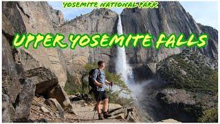 Upper Yosemite Falls Hike - Snowpack Melt 2023