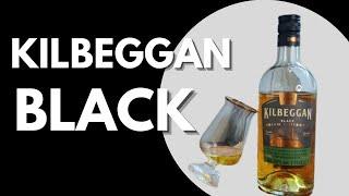 Kilbeggan Black Irish Whiskey REVIEW